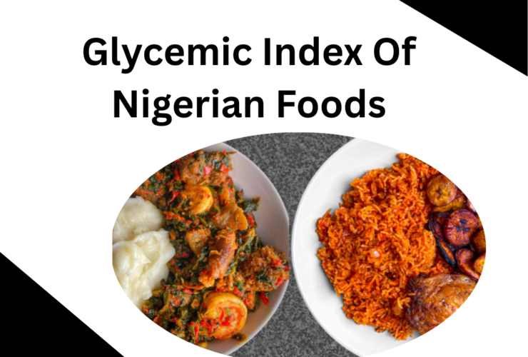 Glycemic Index Of Nigerian Foods